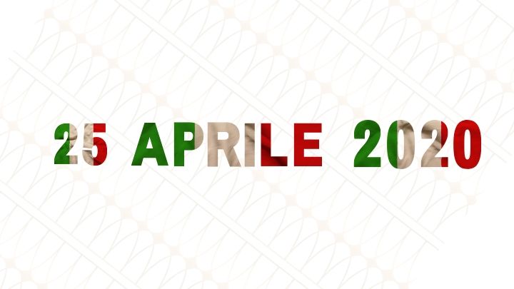 Festa della liberazione 25 aprile 2020